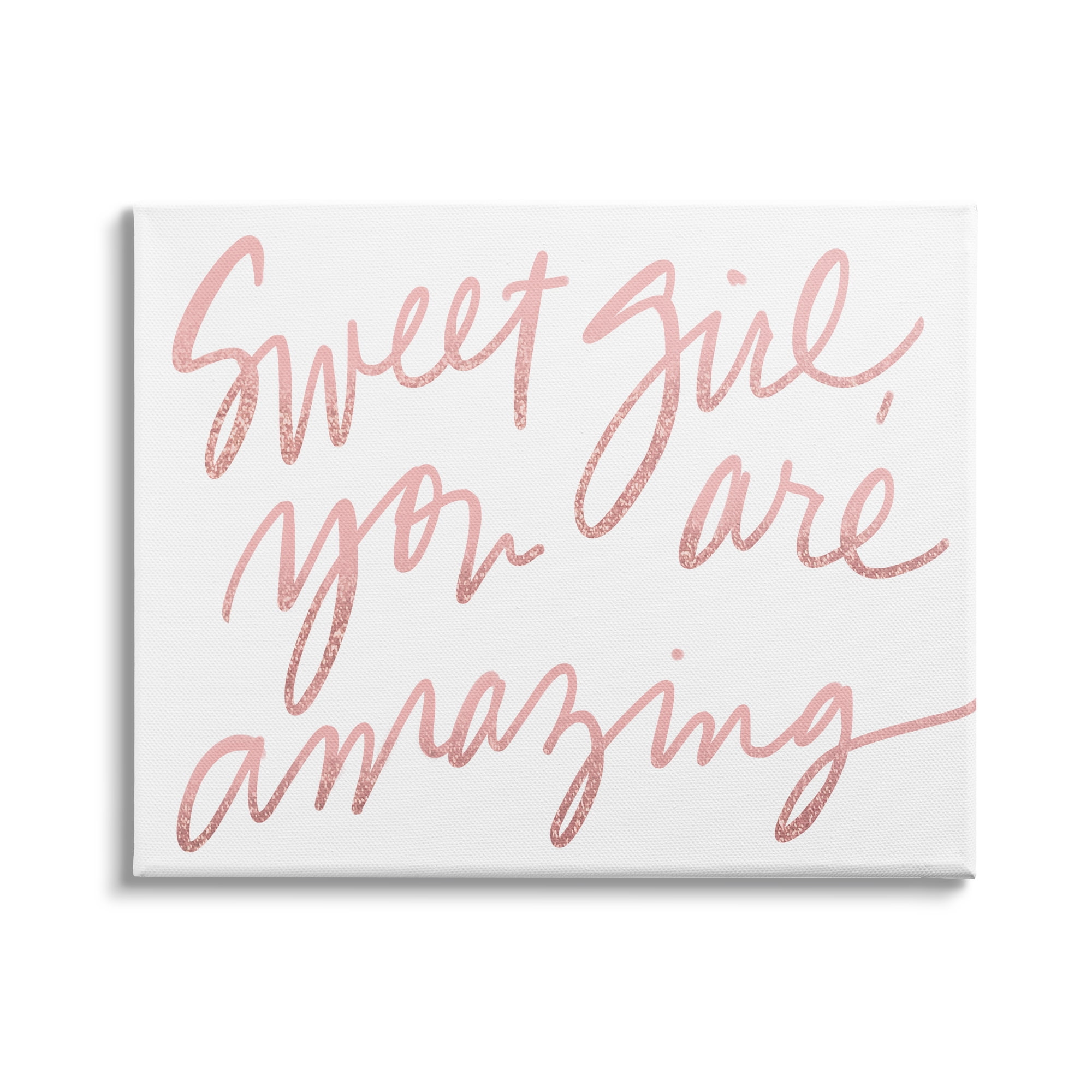 Stupell Indtries Sweet Girl You Are Amazing Phrase Pink Script,40 x 30,Design by Sd Graphics Studio