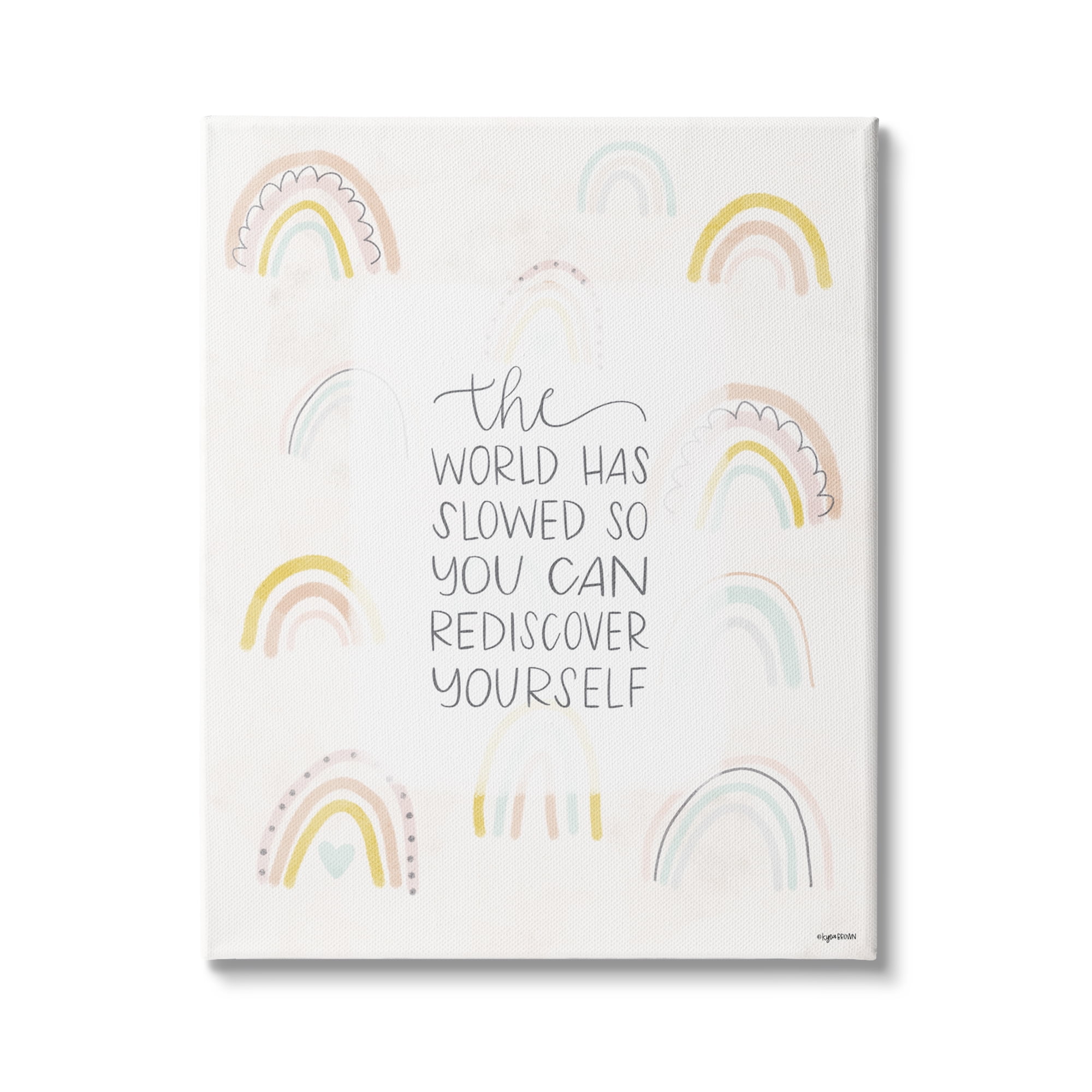 Stupell Indtries The World Has Slowed Rediscover Yourself Motivational Phrase,36 x 48,Design by Kyra Brown