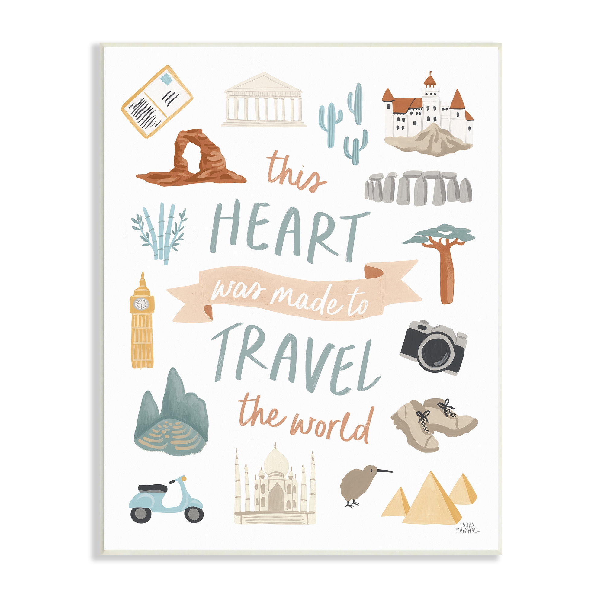 Stupell Indtries This Heart Made To Travel Sentiment World Treasures,13 x 19,Design by Laura Marshall