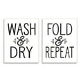 thumbnail image 1 of Stupell Indtries Wash Dry Fold Repeat Laundry Phrase Black White,10 x 15,Design by Lettered and Lined, 1 of 6