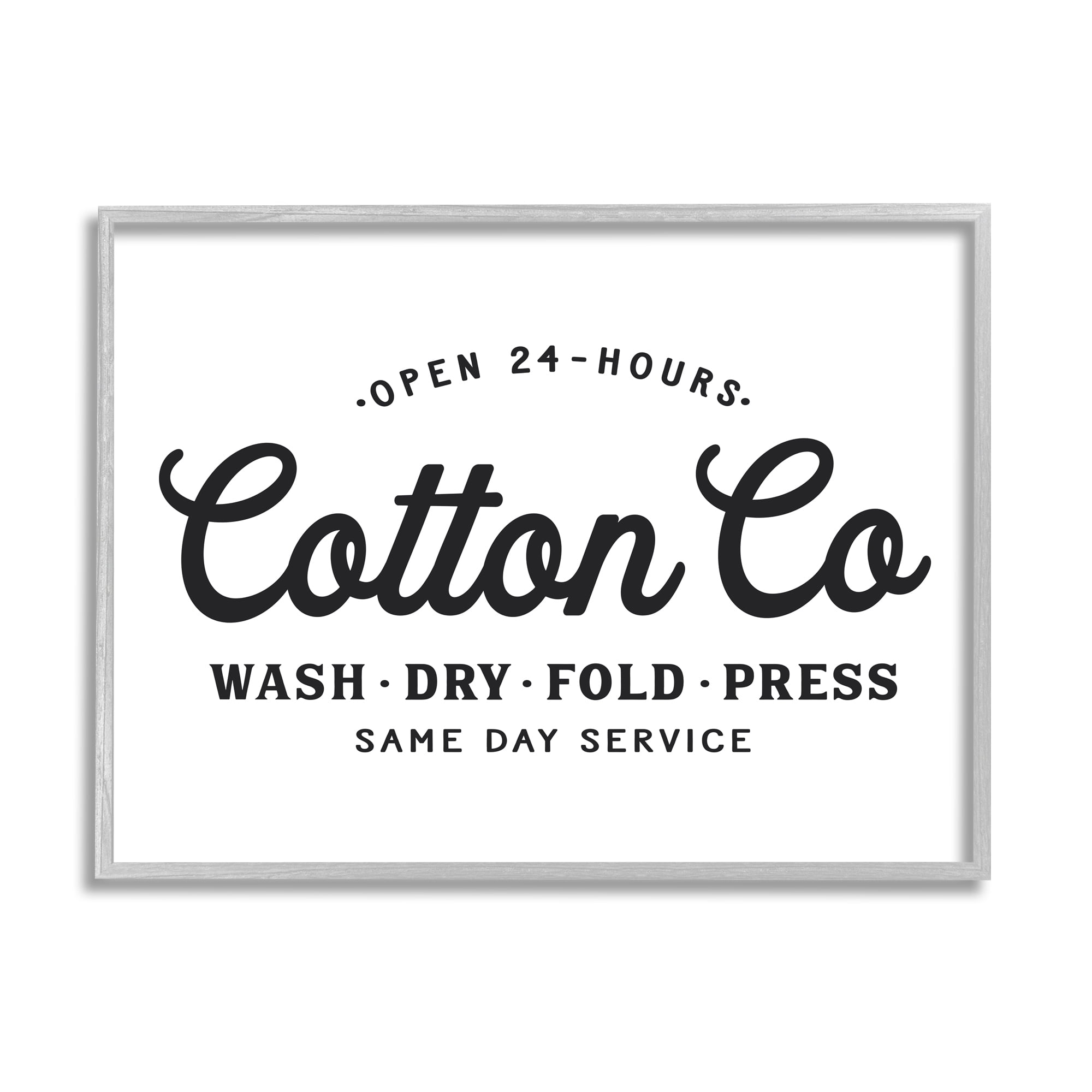 Stupell Industries 24 Hour Cotton Co. Laundry Sign Same Day Service Graphic Art Gray Framed Art Print Wall Art, 24x30, by Lettered and Lined