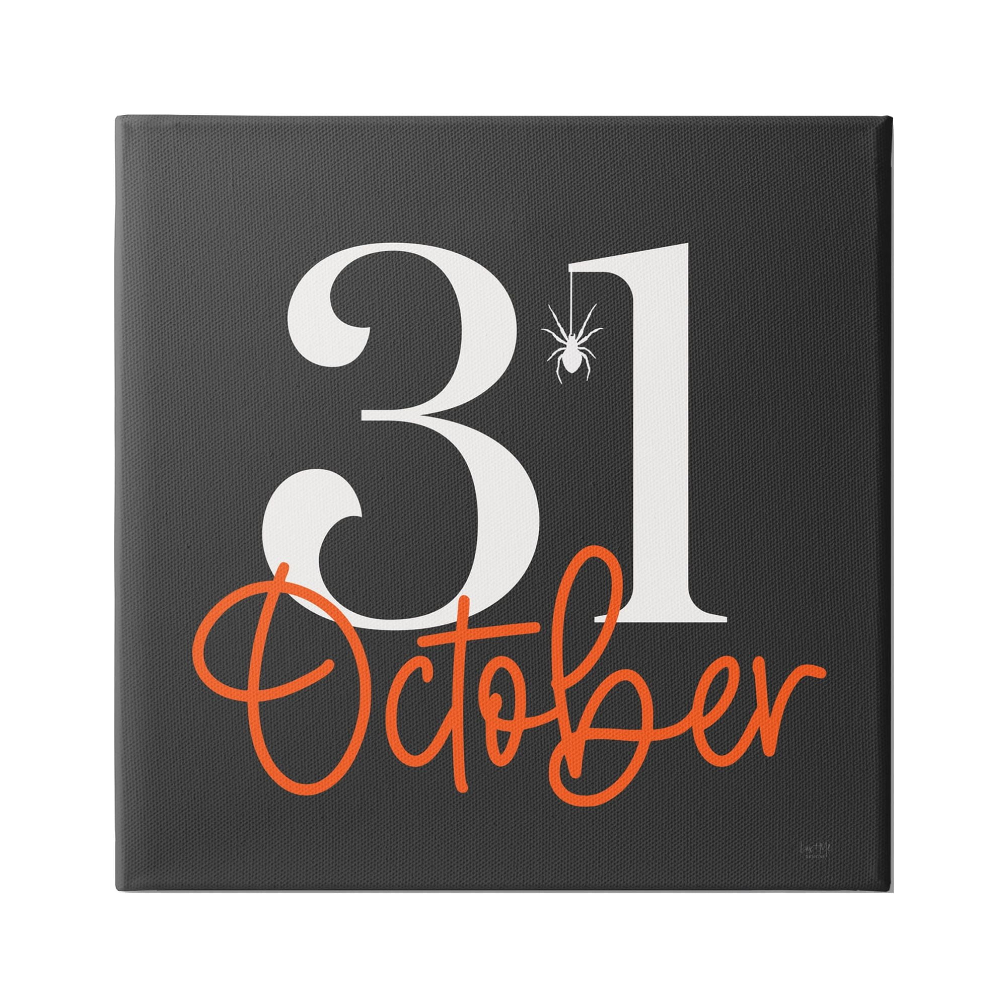 Stupell Industries 31 October Halloween Date Holiday Painting Gallery Wrapped Canvas Print Wall Art, 36 x 36
