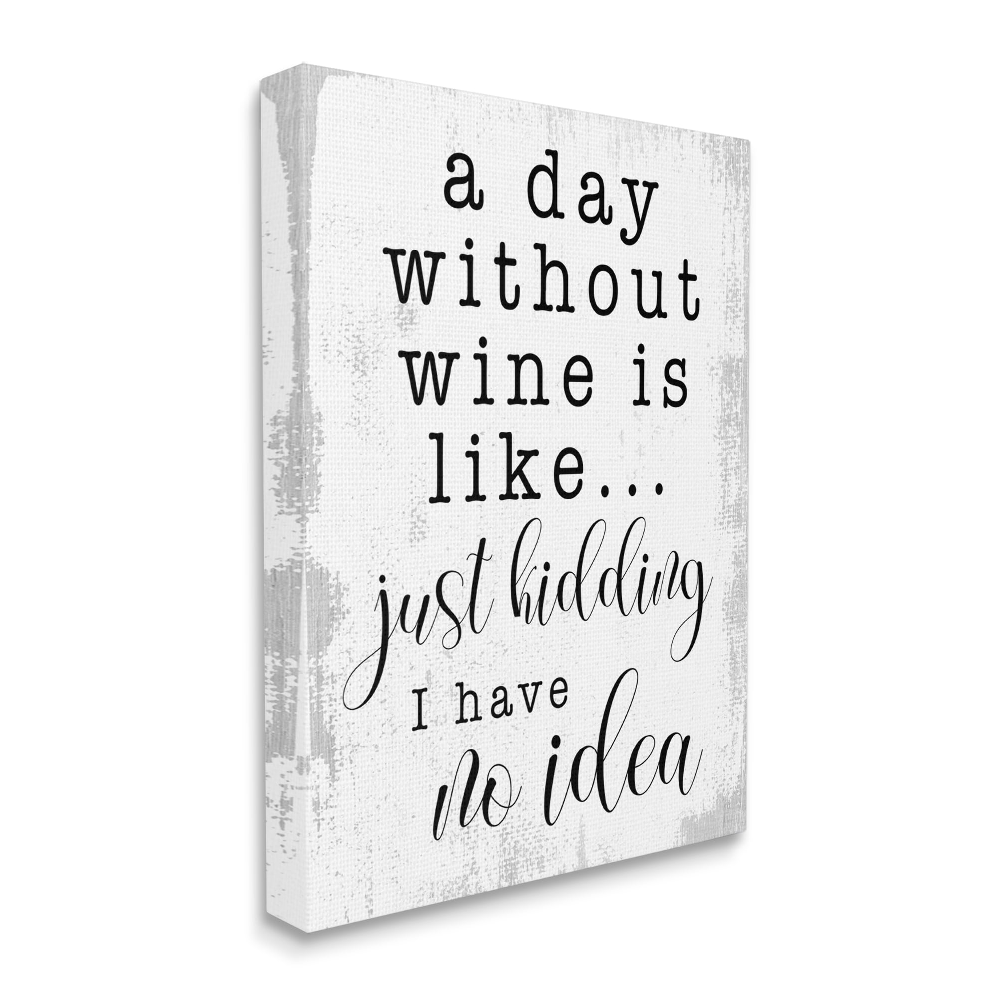 Stupell Industries A Day Without Wine Happy Hour Drinking Phrase , 36 x 48, Designed by Daphne Polselli