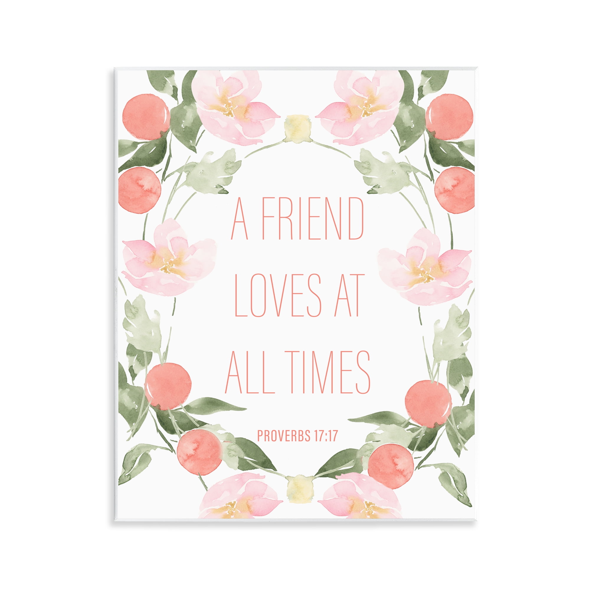 Stupell Industries A Friend Loves At All Times Wall Plaque Art, design by Lucille Price