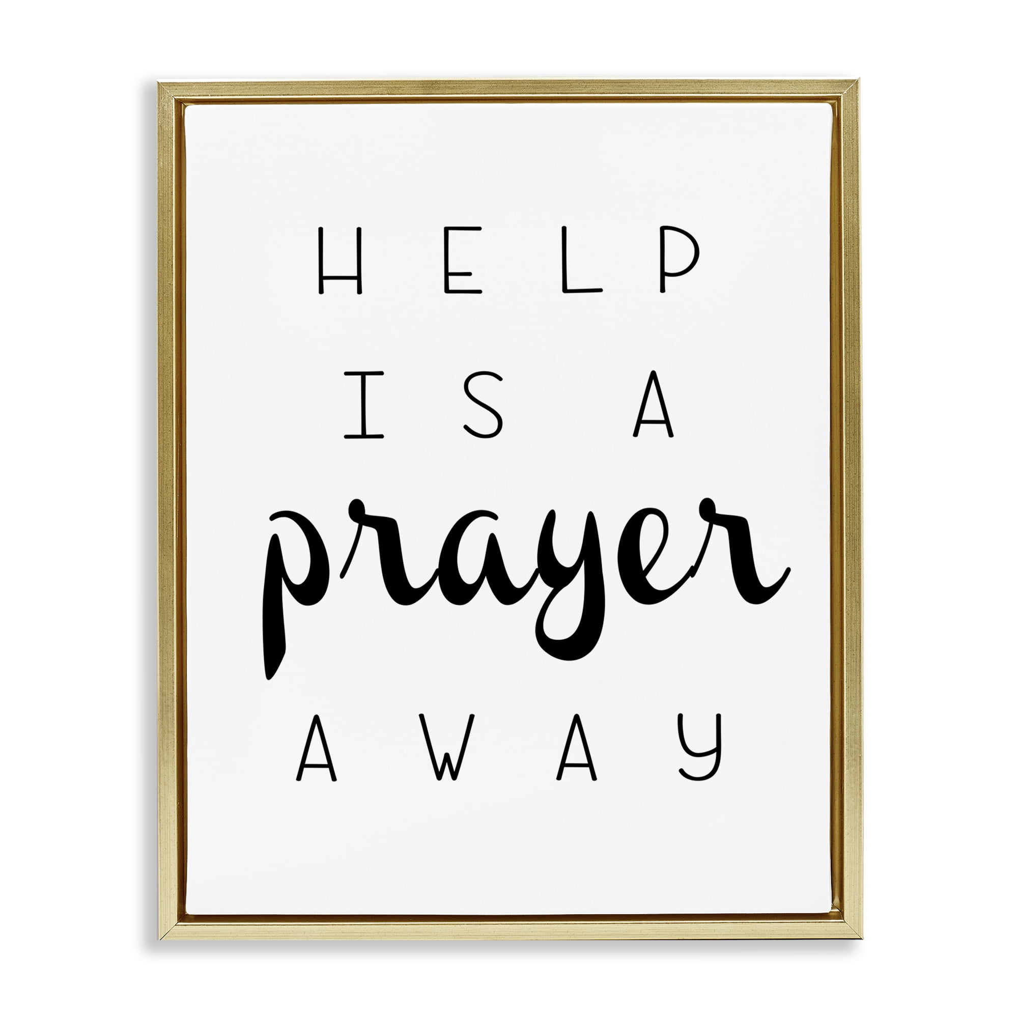 Stupell Industries A Prayer Away Sentiment Religious & Spiritual Painting Gold Floater Framed Canvas Art Print Wall Art, 17 x 21