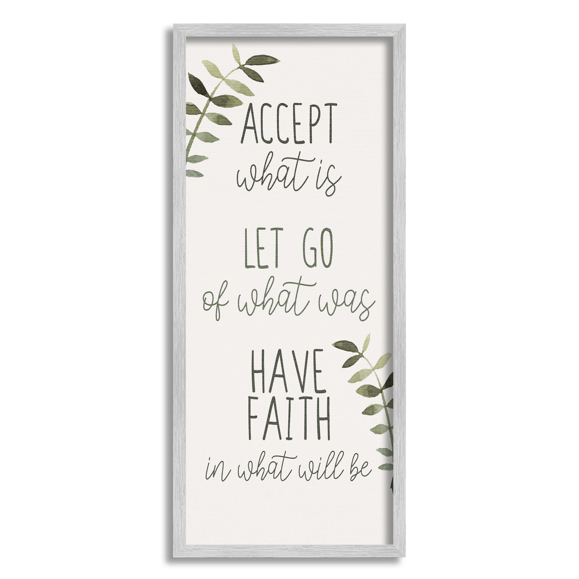 Stupell Industries Accept & Have Faith Botanical & Floral Painting Gray Framed Art Print Wall Art, 10 x 24