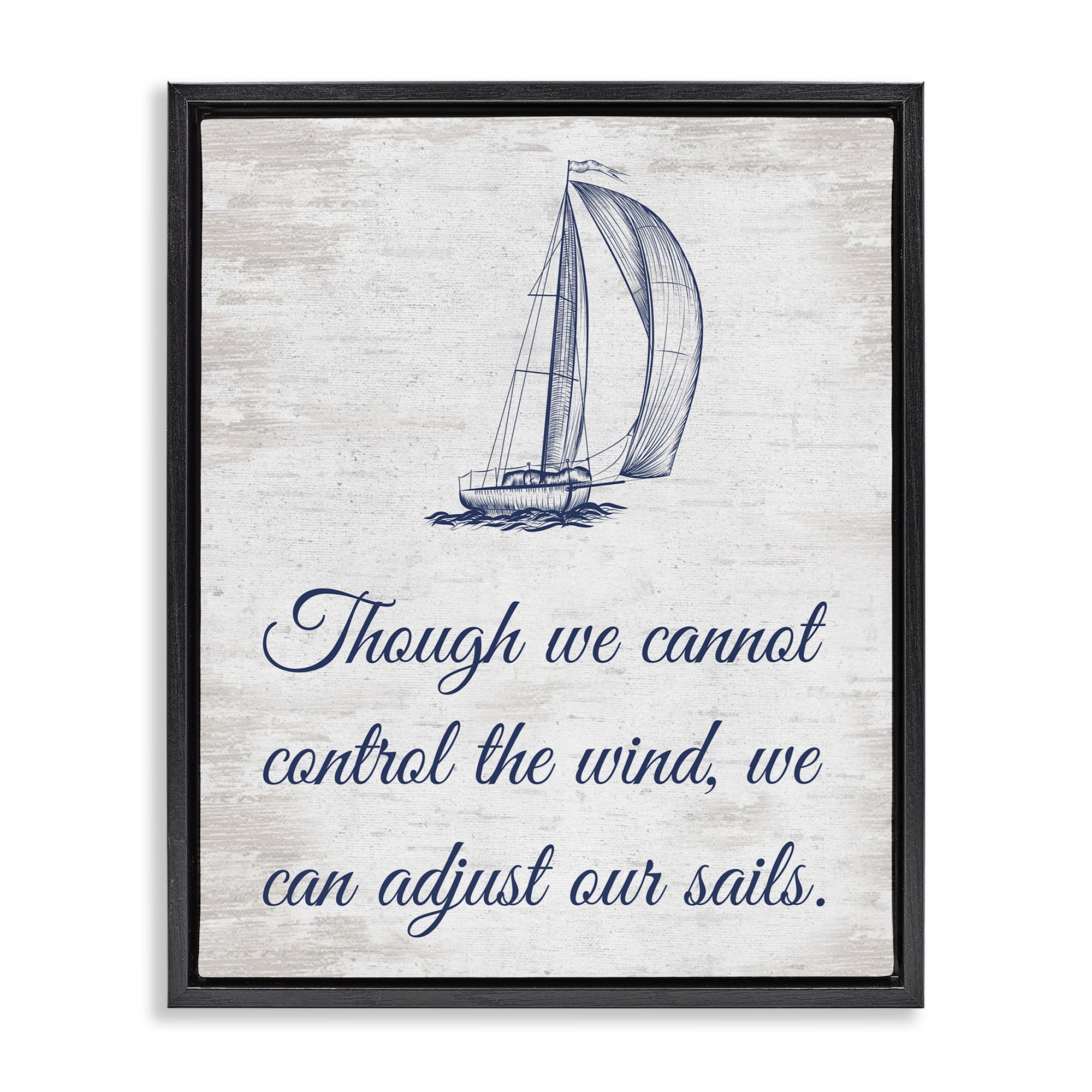 Stupell Industries Adjust Our Sails Transportation Painting Black Floater Framed Canvas Art Print Wall Art, 25 x 31