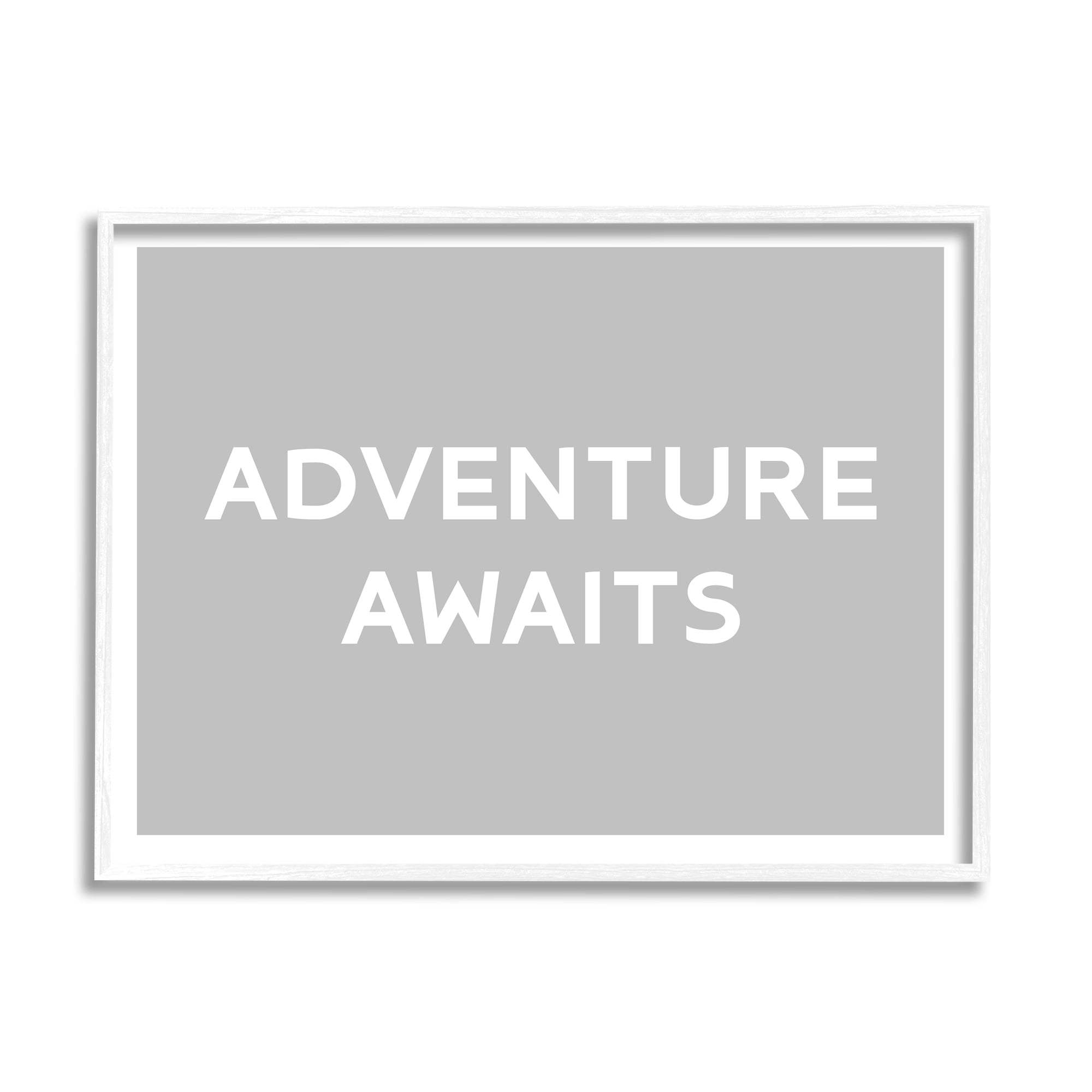 Stupell Industries Adventure Awaits Inspirational Inspirational Painting White Framed Art Print Wall Art
