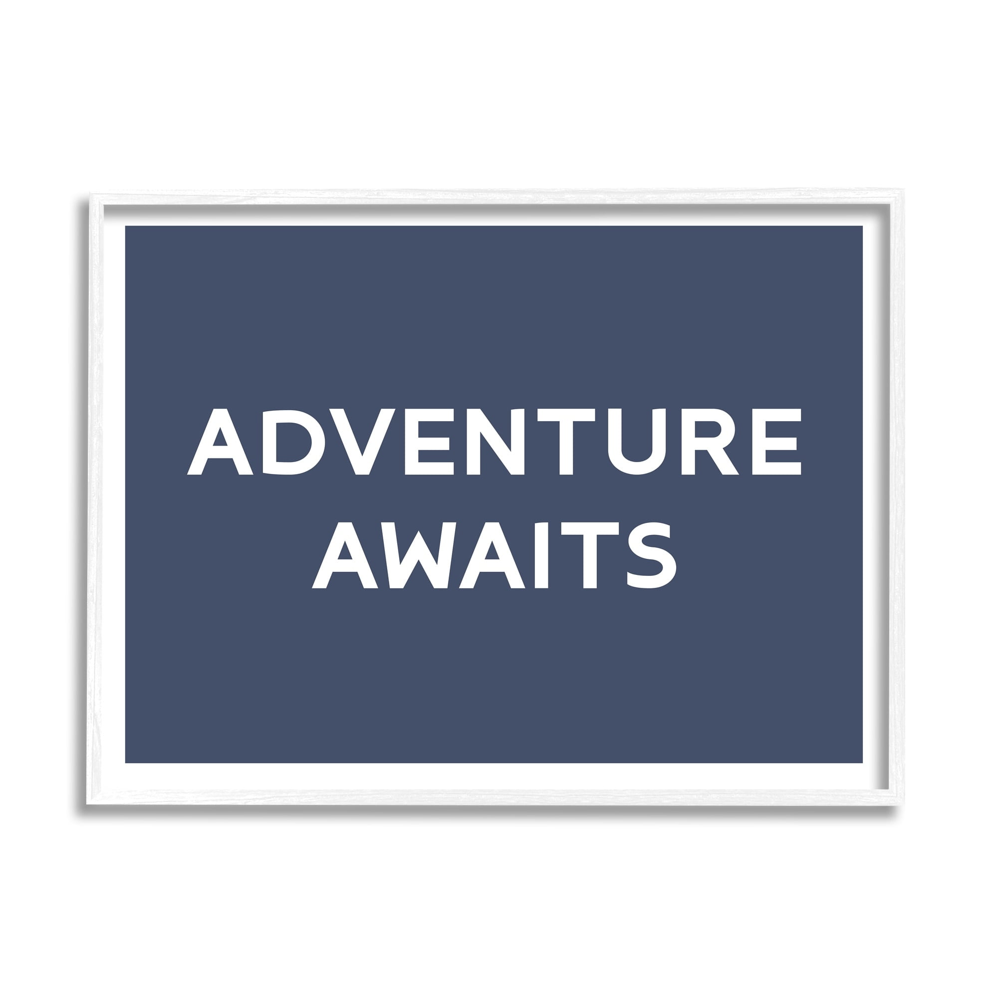 Stupell Industries Adventure Awaits Motivating Phrase Inspirational Painting White Framed Art Print Wall Art
