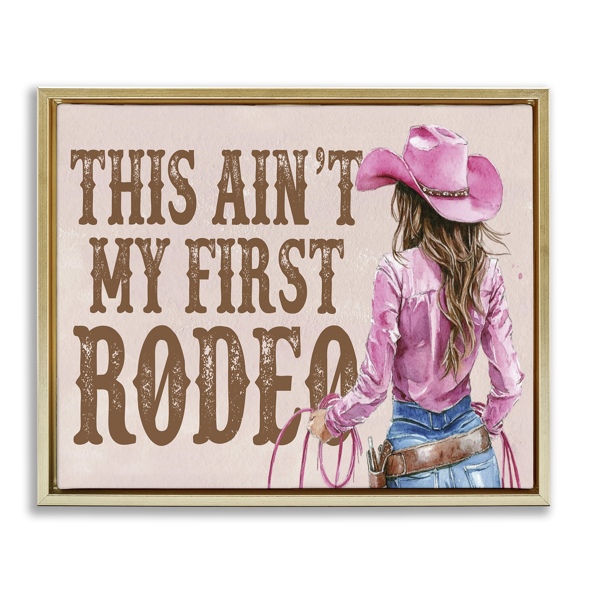 Stupell Industries Ain't My First Rodeo Girl People Painting Gold Floater Framed Canvas Art Print Wall Art, 31 x 25
