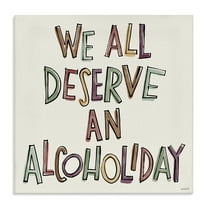Stupell Industries Alcoholiday Funny Phrase Food & Beverage Painting Wrapped Canvas Art Print Wall Art, 17 x 17