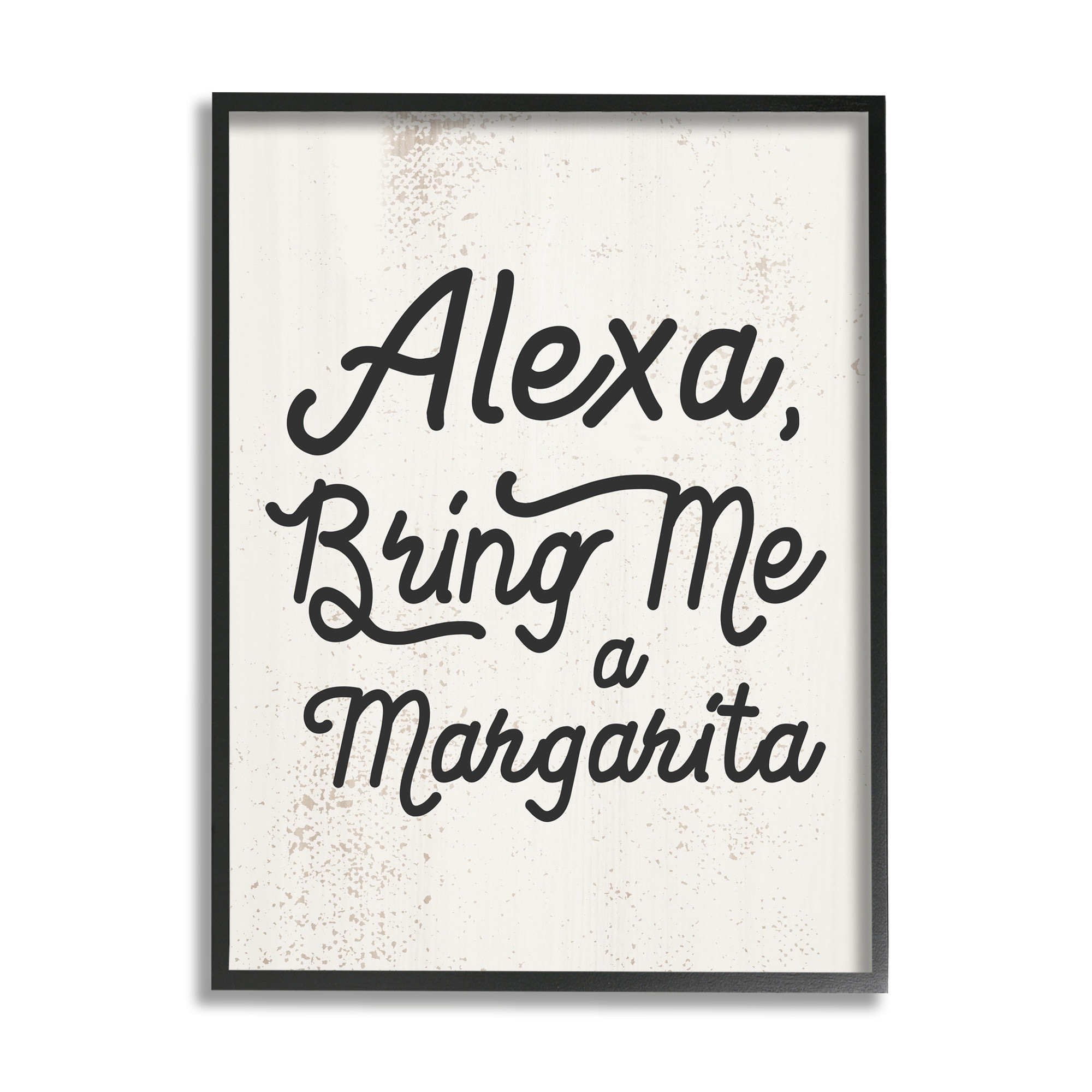 Stupell Industries Alexa Bring Me Margarita Distressed Kitchen Sign Design by Daphne Polselli
