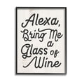 thumbnail image 1 of Stupell Industries Alexa Bring Me Wine Distressed Kitchen Sign Design by Daphne Polselli, 1 of 5