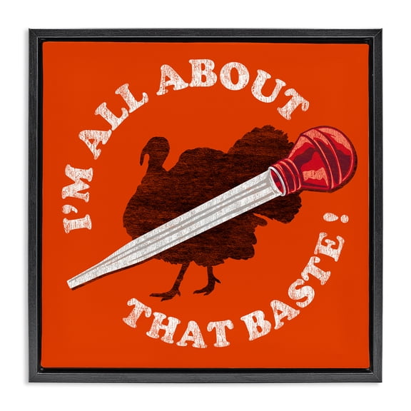 Stupell Industries All About That Baste Black Framed Floater Canvas Wall Art design by Jedco Brands, Inc., 18 x 18