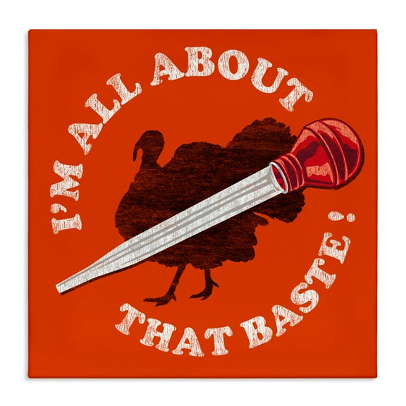 Stupell Industries All About That Baste Canvas Wall Art design by Jedco Brands, Inc., 30 x 30