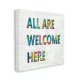 thumbnail image 1 of Stupell Industries All Are Welcome Here Phrase Fun Bold Typography, 24 x 24, Designed by Jamie MacDowell, 1 of 6