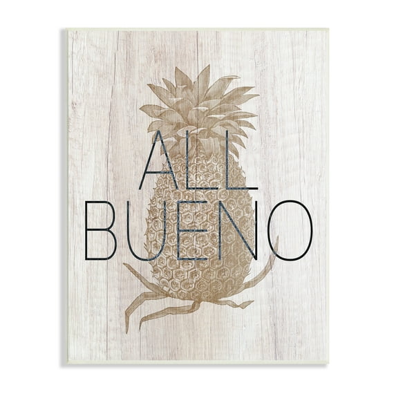 Stupell Industries All Bueno Phrase Vintage Pineapple Illustration Rustic Pattern, 13 x 19,Design by Daphne Polselli