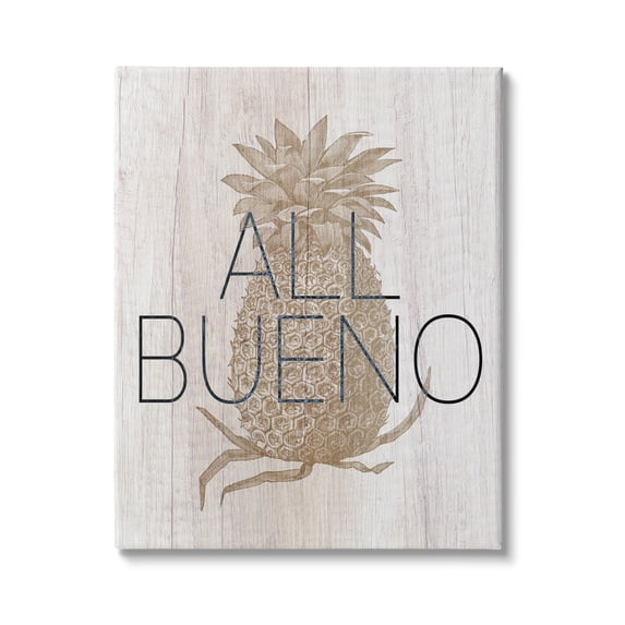 Stupell Industries All Bueno Phrase Vintage Pineapple Illustration Rustic Pattern Graphic Art Gallery-Wrapped Canvas Print Wall Art, 16x20, by Daphne Polselli