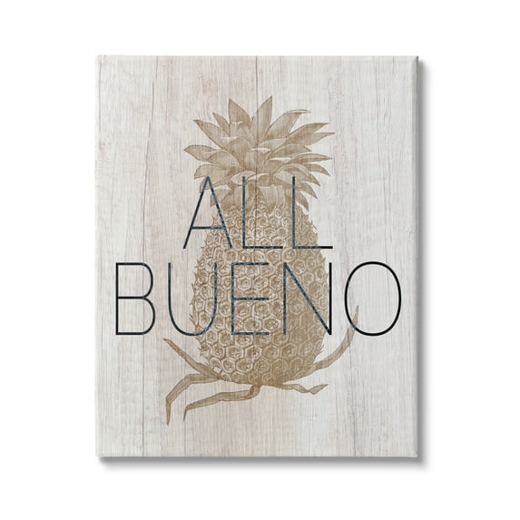Stupell Industries All Bueno Phrase Vintage Pineapple Illustration Rustic Pattern Graphic Art Gallery-Wrapped Canvas Print Wall Art, 24x30, by Daphne Polselli