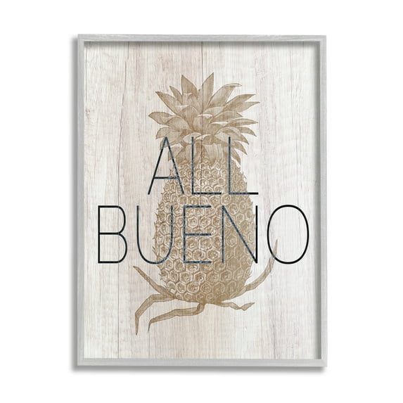 Stupell Industries All Bueno Phrase Vintage Pineapple Illustration Rustic Pattern Graphic Art Gray Framed Art Print Wall Art, 11x14, by Daphne Polselli