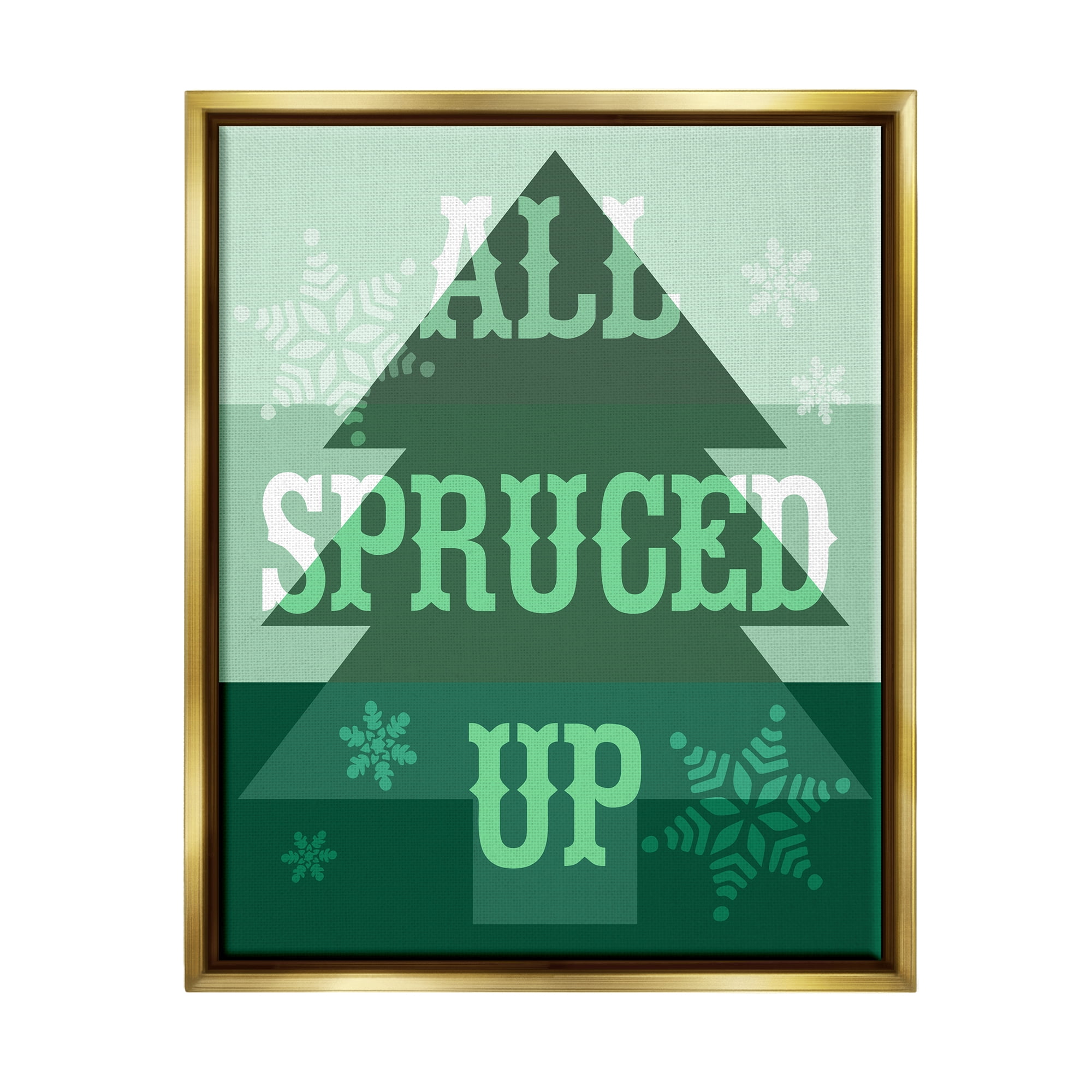 Stupell Industries All Spruced Up Holiday Pun Holiday Painting Gold Floater Framed Canvas Art Print Wall Art, 25 x 31
