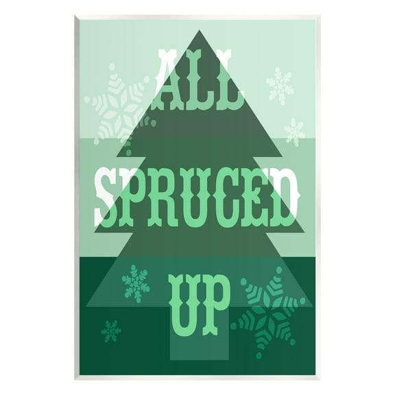 Stupell Industries All Spruced Up Holiday Pun Holiday Painting Unframed Art Print Wall Art, 10 x 15