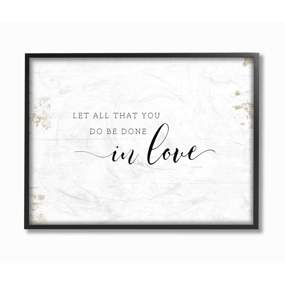Stupell Industries All That You Do in Love Rustic Country Quote Designed by Jennifer Pugh