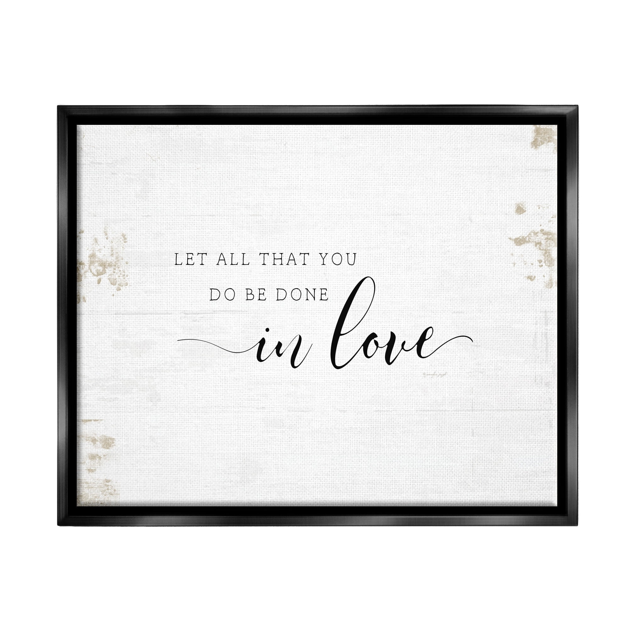 Stupell Industries All That You Do in Love Rustic Country Quote Jet Black Framed Floating Canvas Wall Art, 24x30, by Jennifer Pugh
