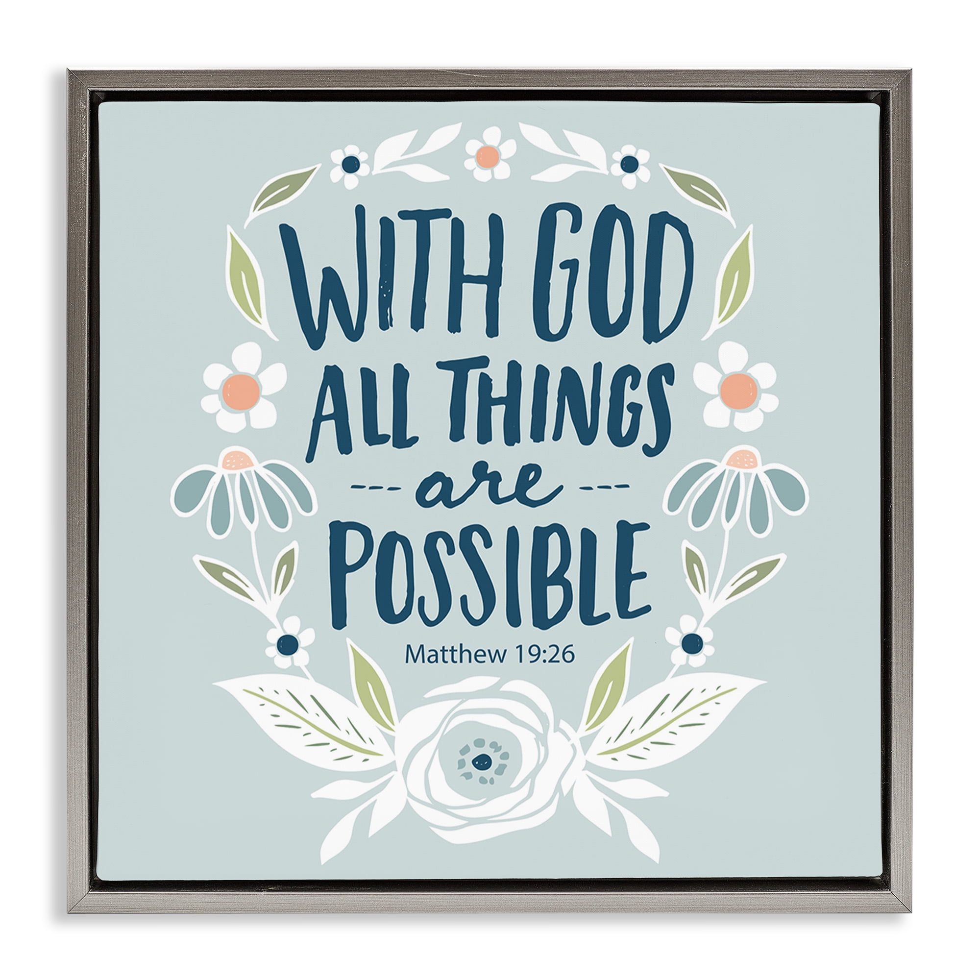 Stupell Industries All Things Possible Verse Religious Painting Gray Floater Framed Art Print Wall Art, 25 x 25