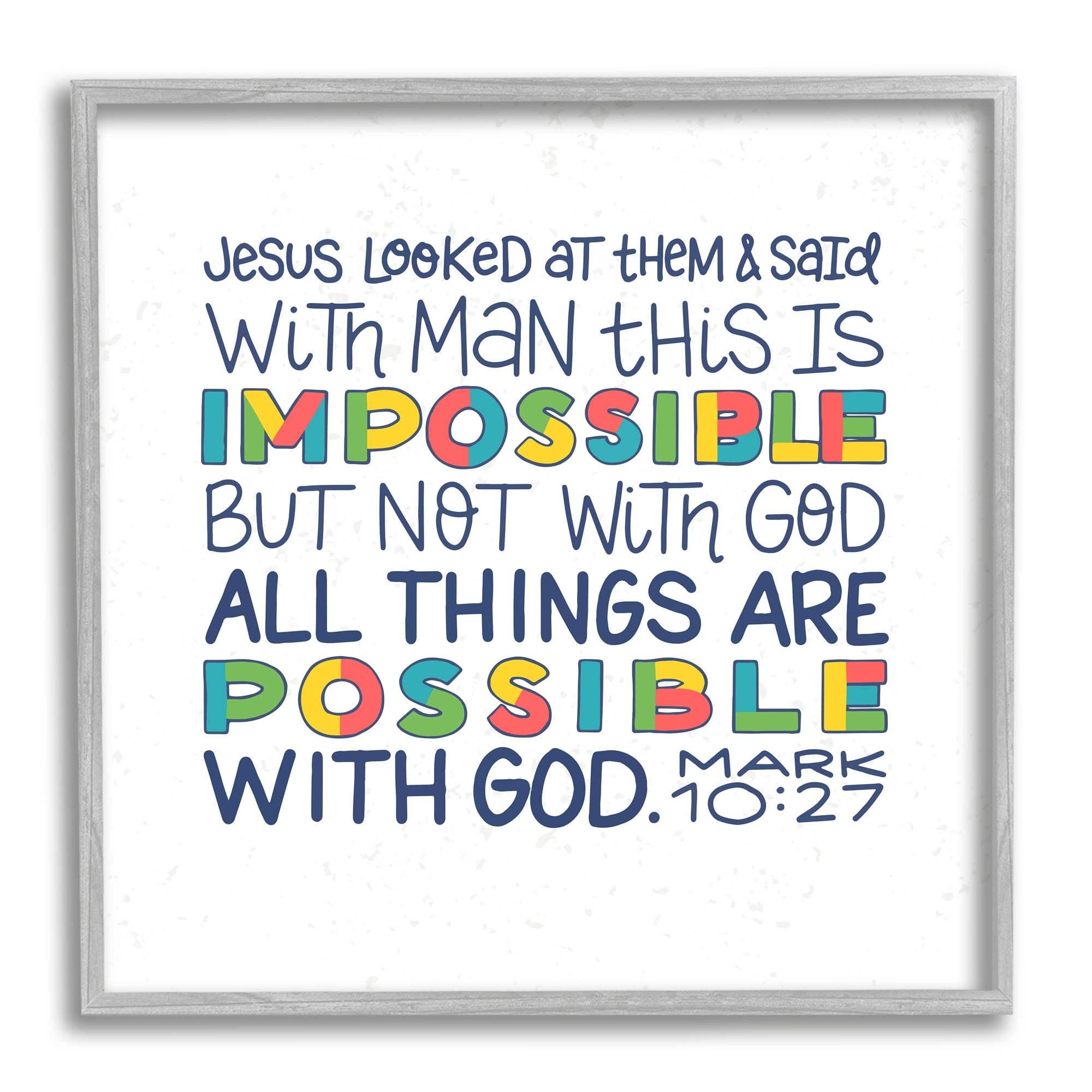 Stupell Industries All Things Possible with God Mark 10:27 Proverbs, 24 x 24, Design by Raye Allison Creations