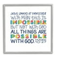 thumbnail image 1 of Stupell Industries All Things Possible with God Mark 10:27 Proverbs, 24 x 24, Design by Raye Allison Creations, 1 of 5