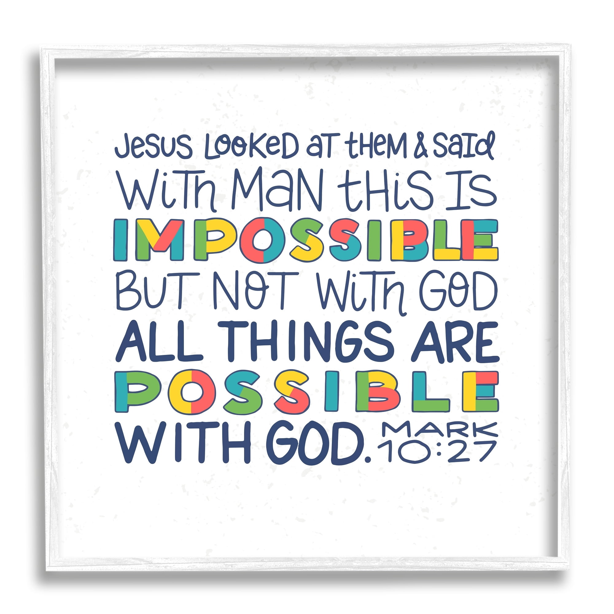 Stupell Industries All Things Possible with God Mark 10:27 Proverbs, 24 x 24, Design by Raye Allison Creations