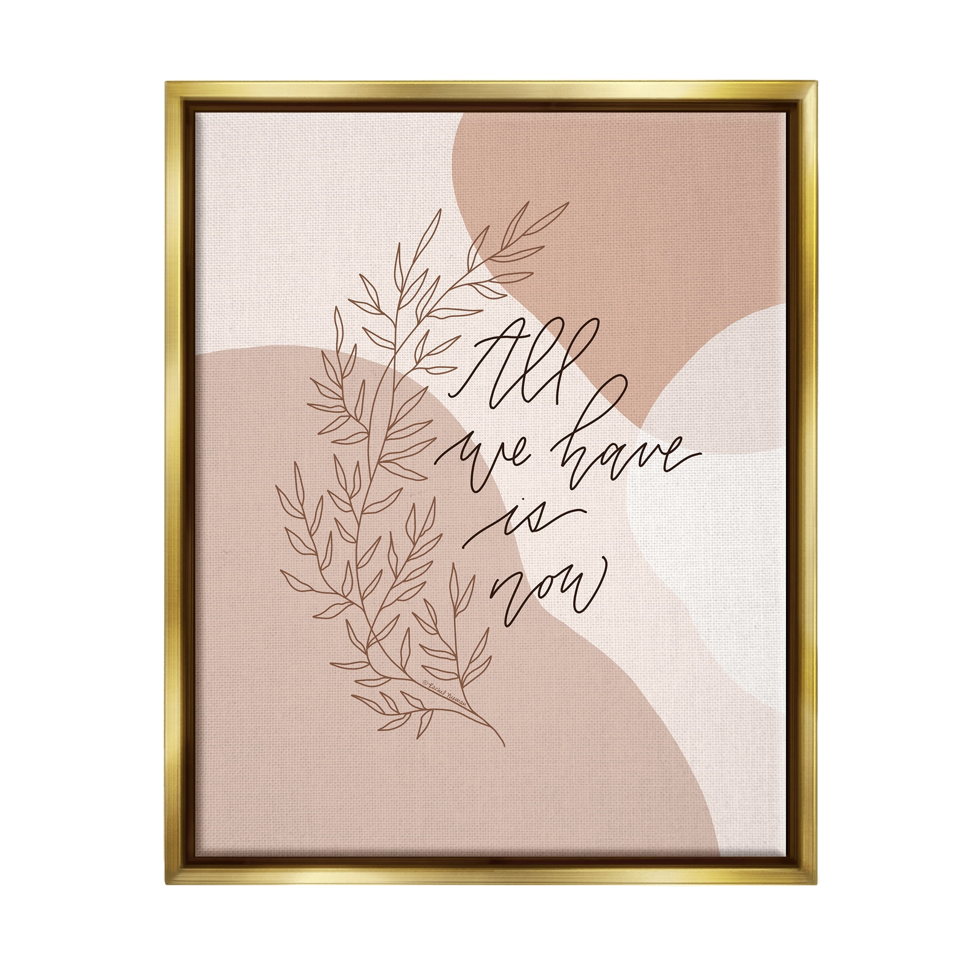 Stupell Industries All We Have Is Now Botanical & Floral Painting Gold Floater Framed Canvas Art Print Wall Art, 25 x 31