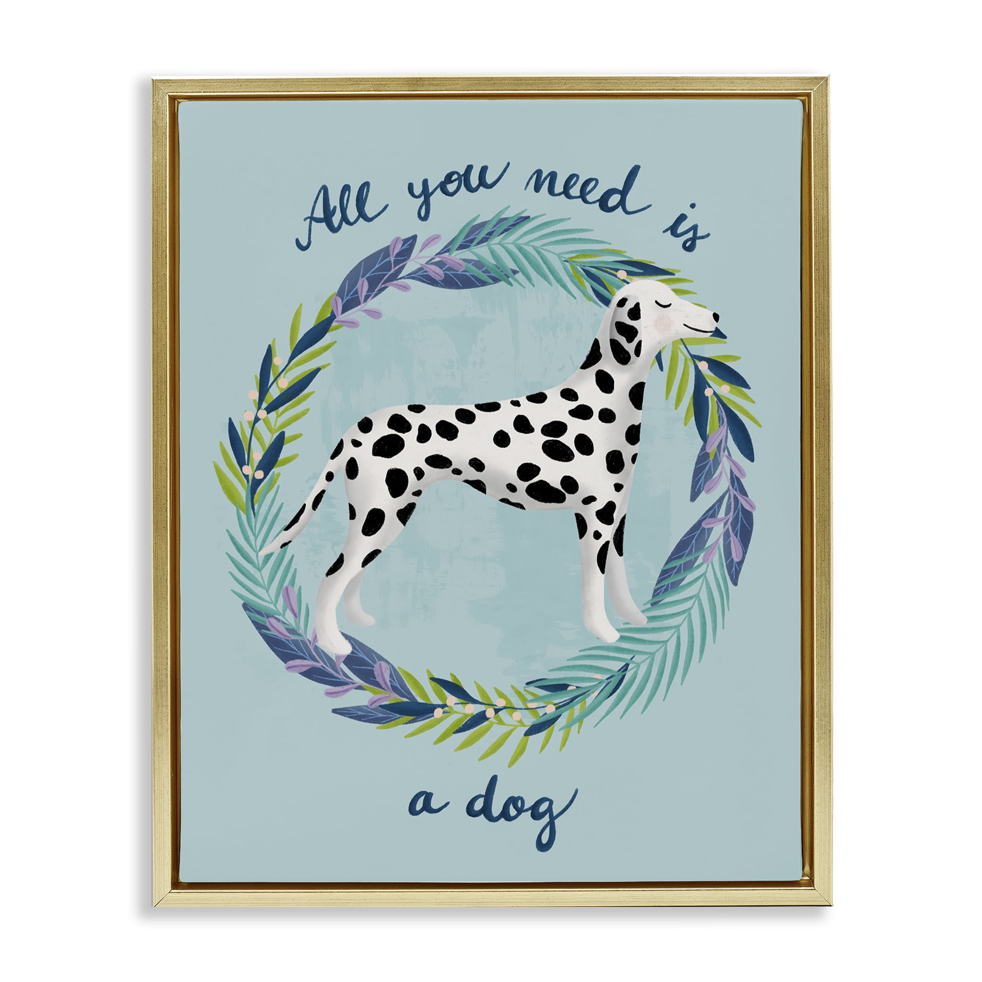 Stupell Industries All You Need Is A Dog Gold Framed Floater Canvas Wall Art, design by Metka Hiti