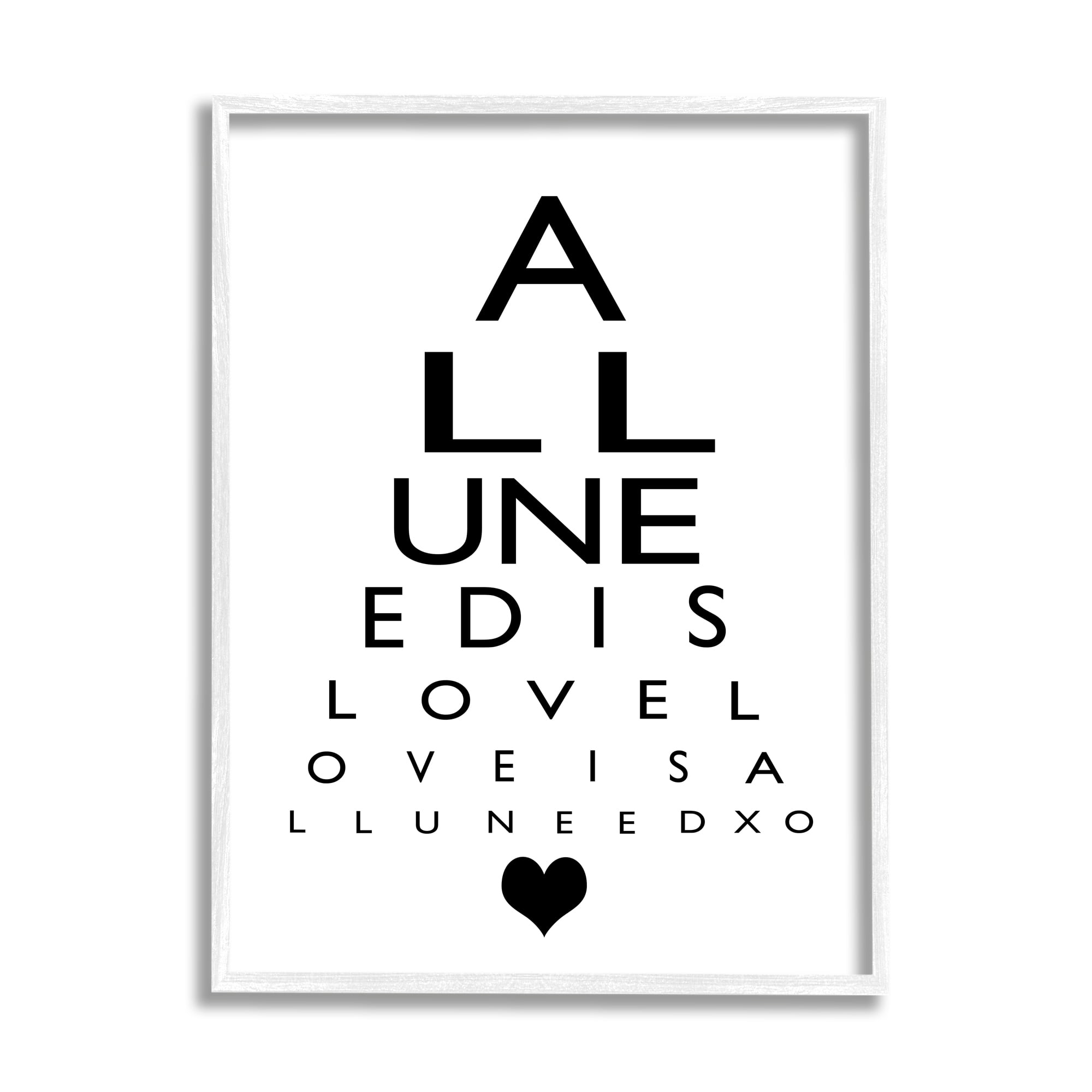 Stupell Industries All You Need Is Love Seeing Eye Chart Inspirational Painting White Framed Art Print Wall Art, 11 x 14