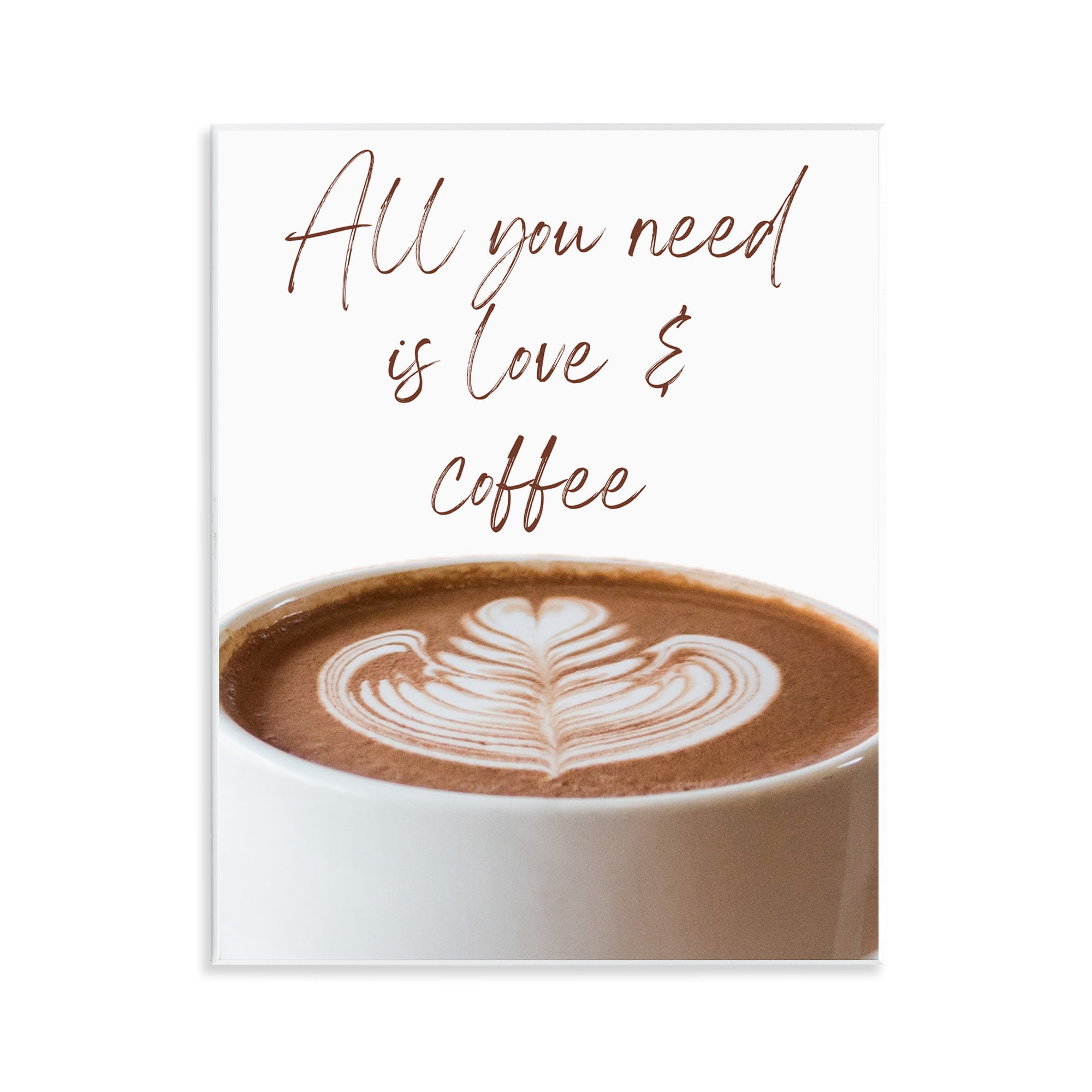 Stupell Industries All You Need Love & Coffee Wall Plaque Art, design by Jesse Keith