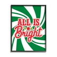 thumbnail image 1 of Stupell Industries All's Bright Bold Holiday Typography Green Peppermint Spiral Inspirational Painting Black Framed Art Print Wall Art, 11 x 14, 1 of 7
