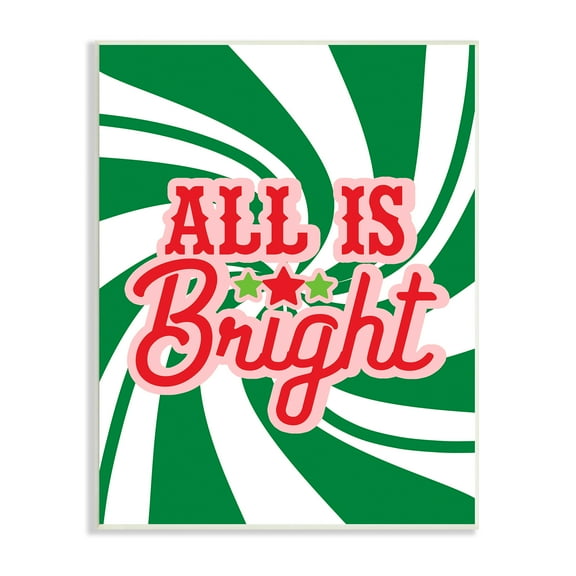 Stupell Industries All's Bright Bold Holiday Typography Green Peppermint Spiral Inspirational Painting Unframed Art Print Wall Art, 10 x 15