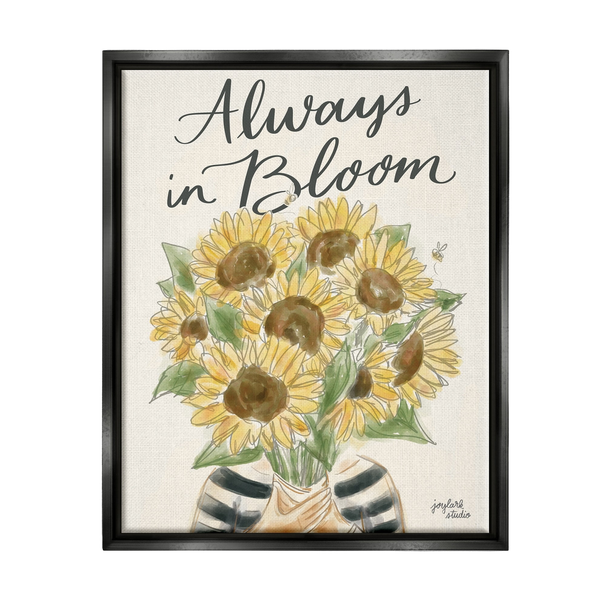 Stupell Industries Always In Bloom Person Holding Sunflowers Calligraphy Graphic Art Jet Black Floating Framed Canvas Print Wall Art, Design by Jess Baskin