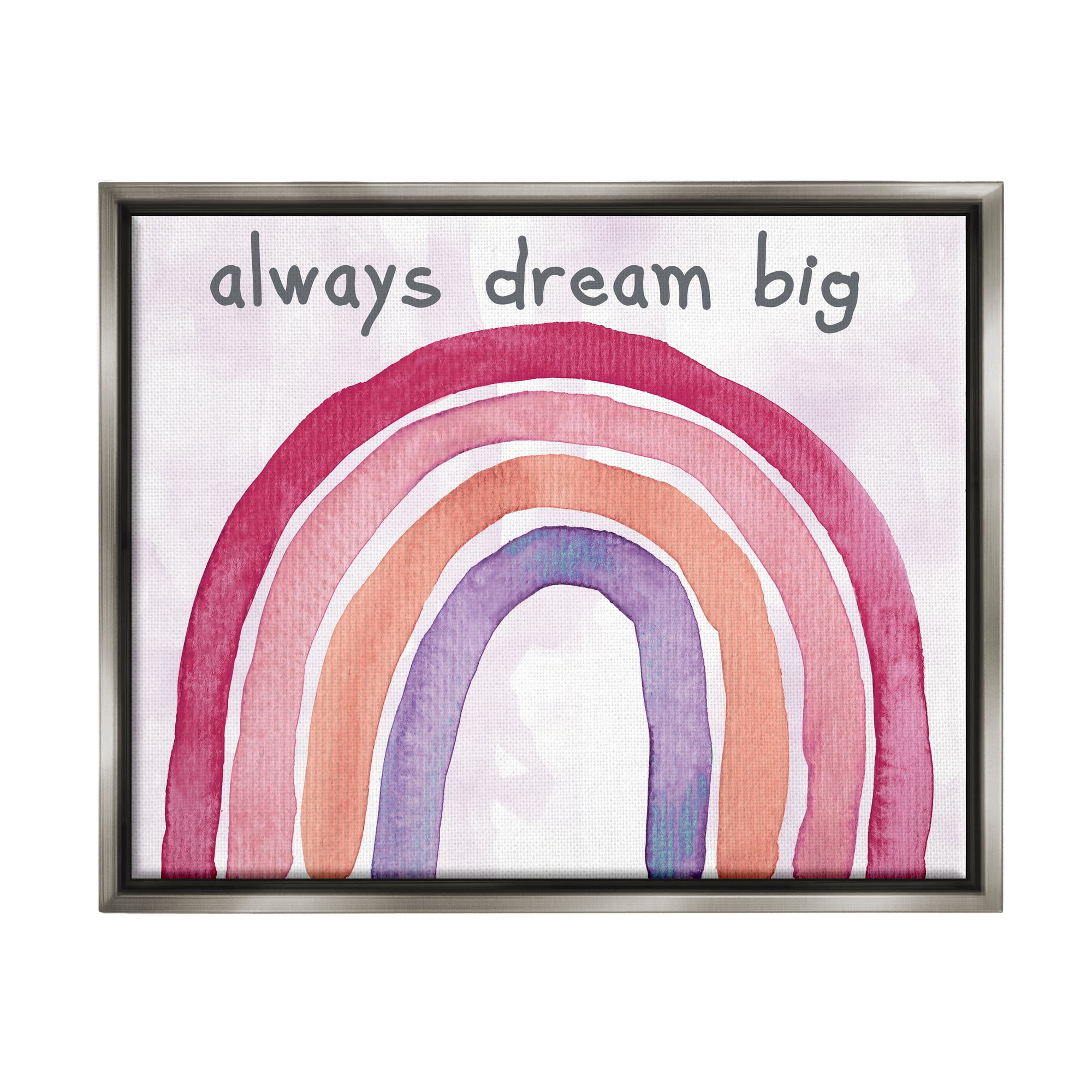 Stupell Industries Always Dream Big Rainbow Landscape Painting Gray Floater Framed Canvas Art Print Wall Art, 21 x 17