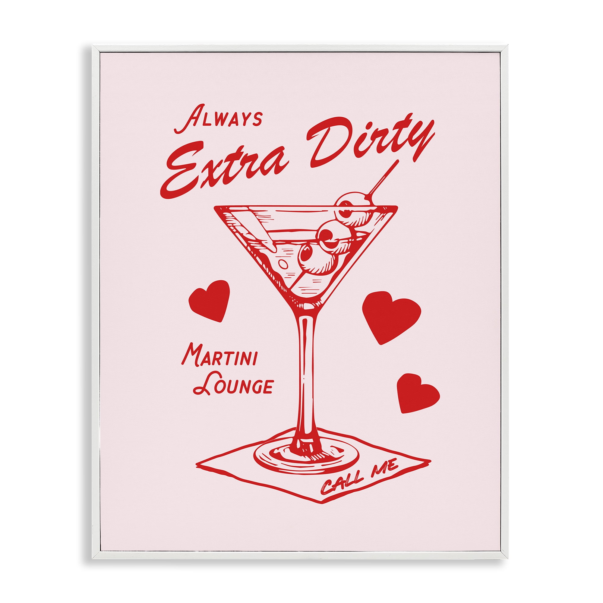 Stupell Industries Always Extra Dirty Martini Food & Beverage Painting White Framed Art Print Wall Art, 24 x 30