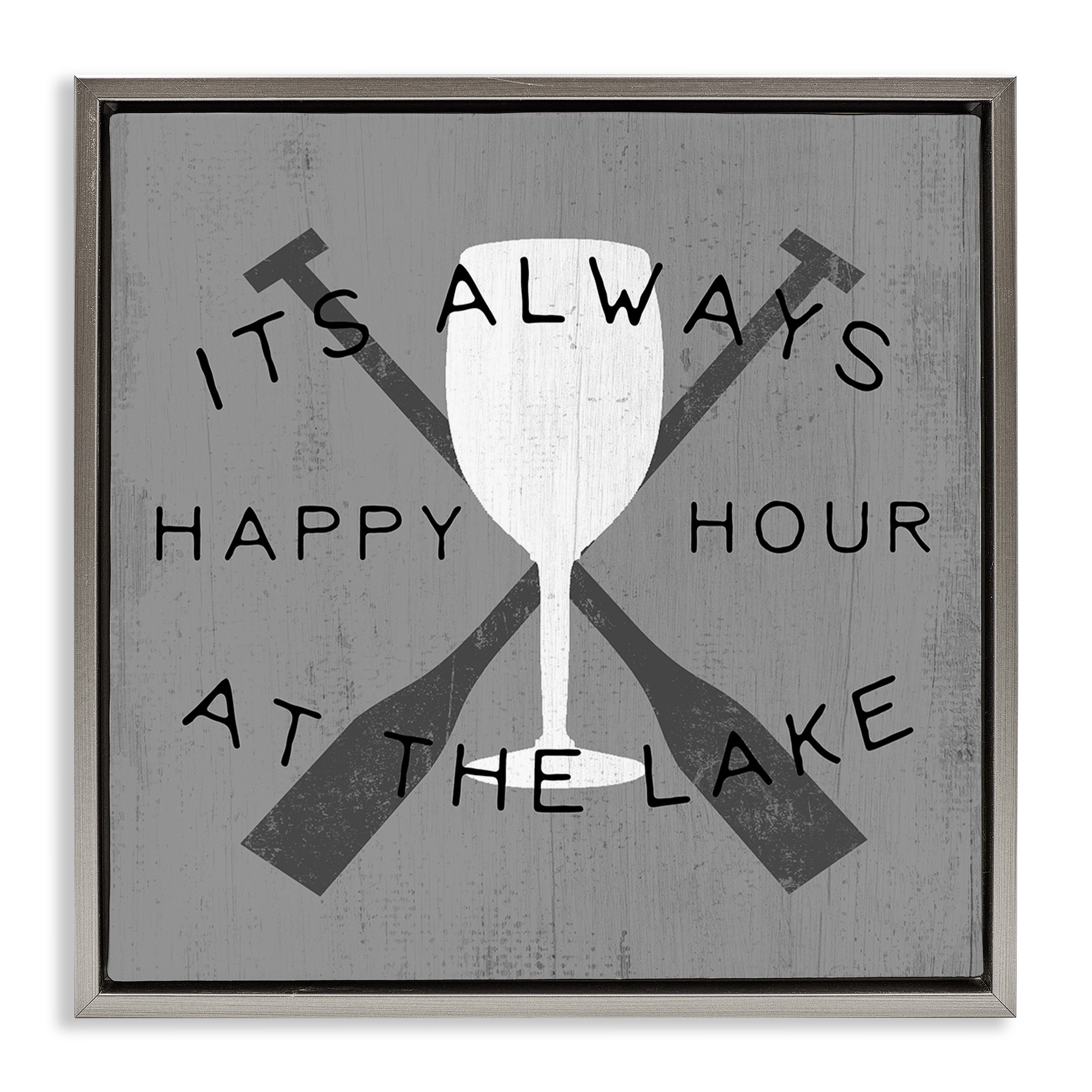 Stupell Industries Always Happy Hour At Lake Typography Painting Gray Floater Framed Canvas Art Print Wall Art, 25 x 25