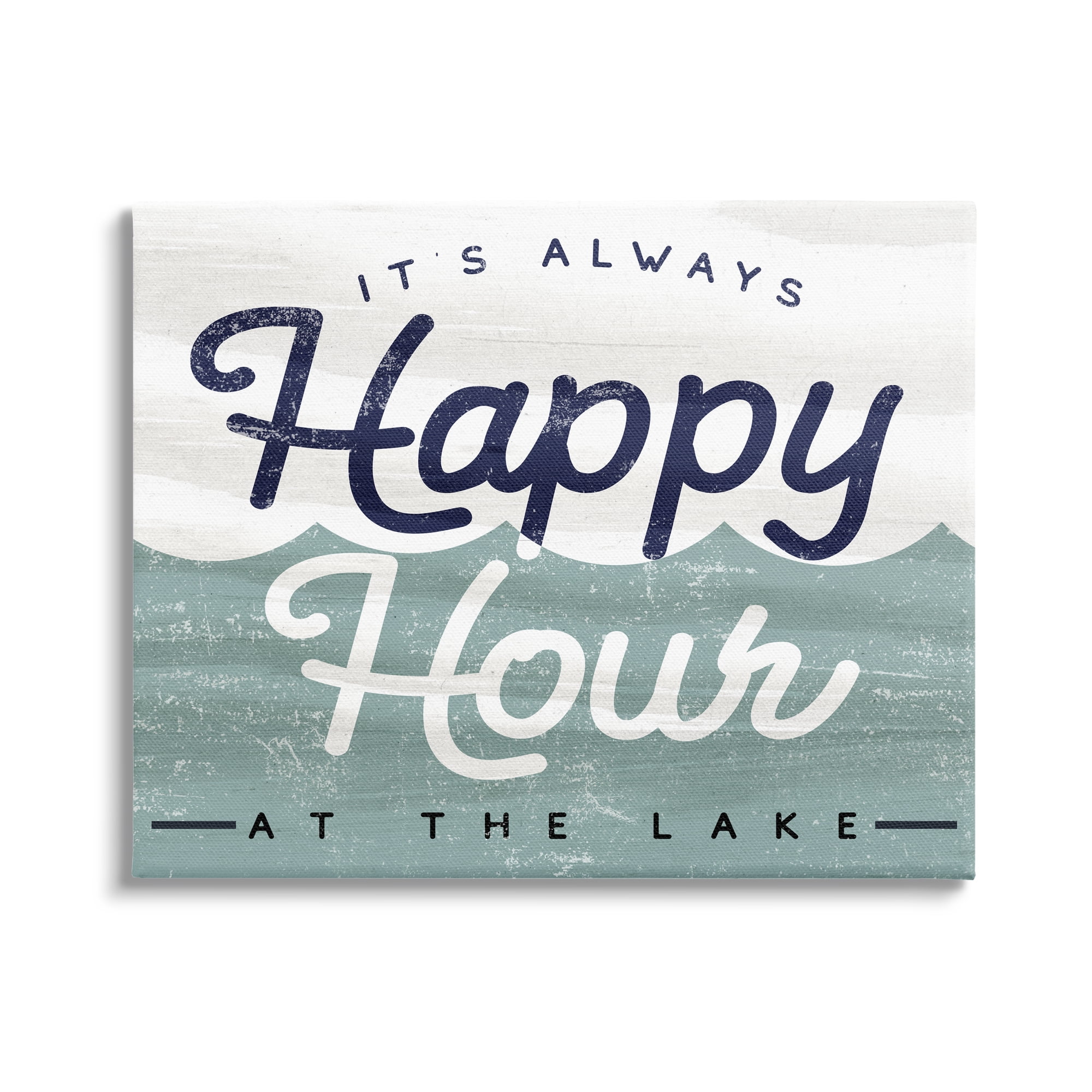Always Happy Hour Vintage Lake House Canvas Wall Art
