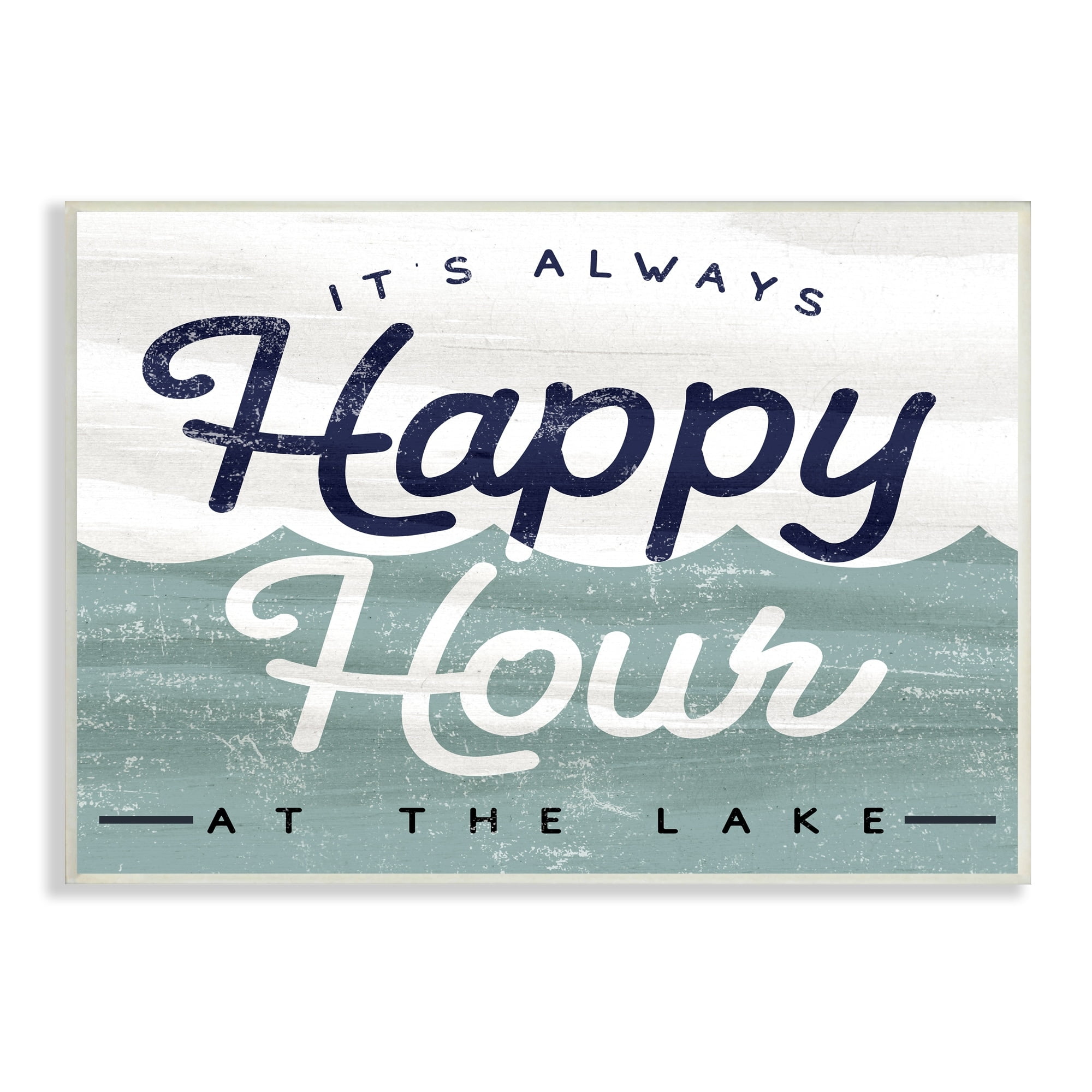 Stupell Industries Always Happy Hour Vintage Lake House Wave Signage Wood Wall Art, 15 x 10, Design by Lil' Rue