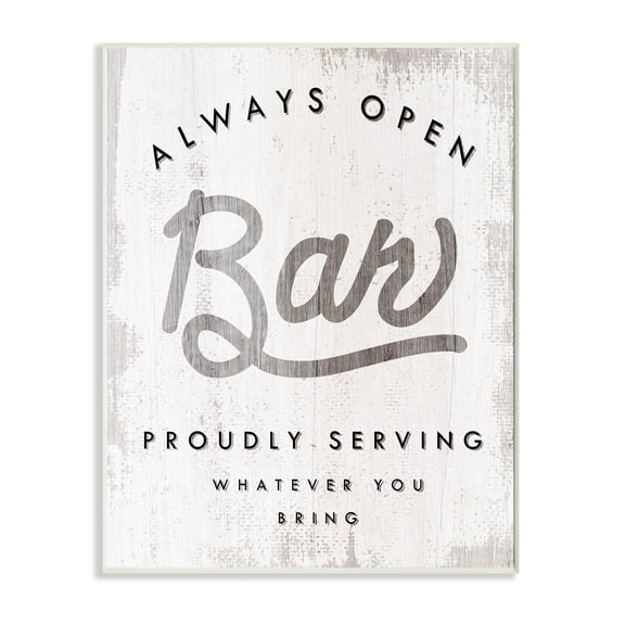Stupell Industries Always Open BYOB Bar Sign Funny Drinking Phrase Wall Plaque, 10 x 15, Design by Daphne Polselli
