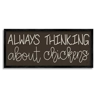 Stupell Industries Always Thinking About Chickens Phrase Minimal Farm Typography Landscape Painting Black Framed Art Print Wall Art, 10 x 24