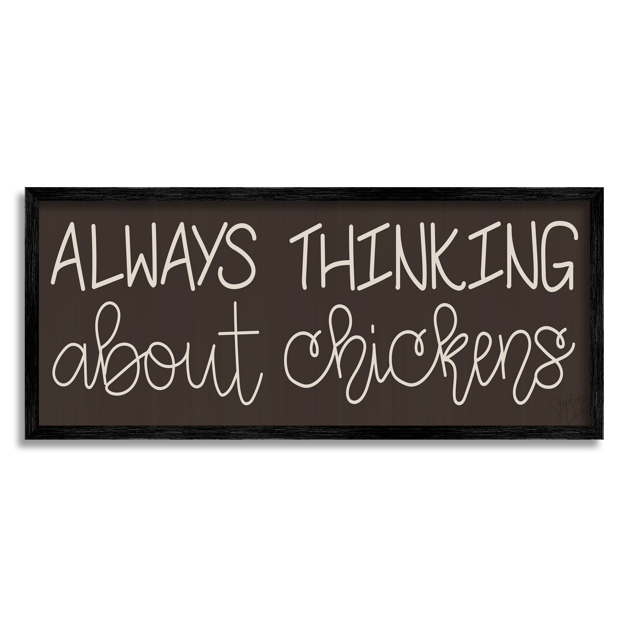 Stupell Industries Always Thinking About Chickens Phrase Minimal Farm Typography Landscape Painting Black Framed Art Print Wall Art, 13 x 30