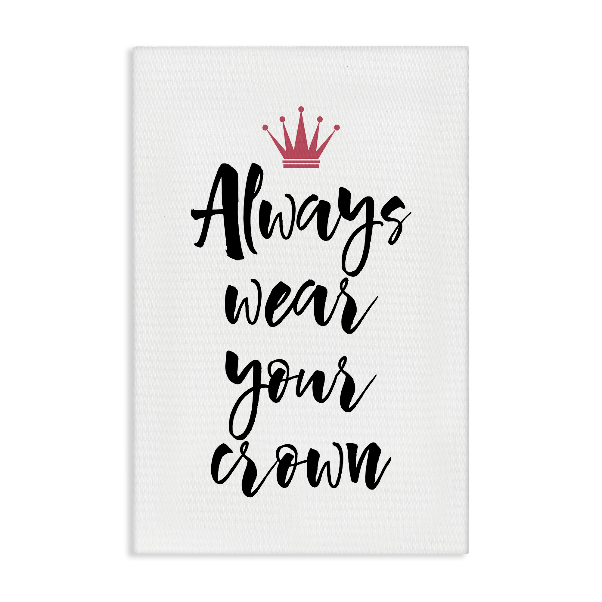 Stupell Industries Always Wear Your Crown Text & Numbers Painting Wrapped Canvas Art Print Wall Art, 20 x 30