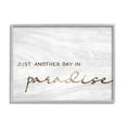thumbnail image 1 of Stupell Industries Another Day In Paradise Calligraphy Grain Pattern , 14 x 11, Design by Lil' Rue, 1 of 5