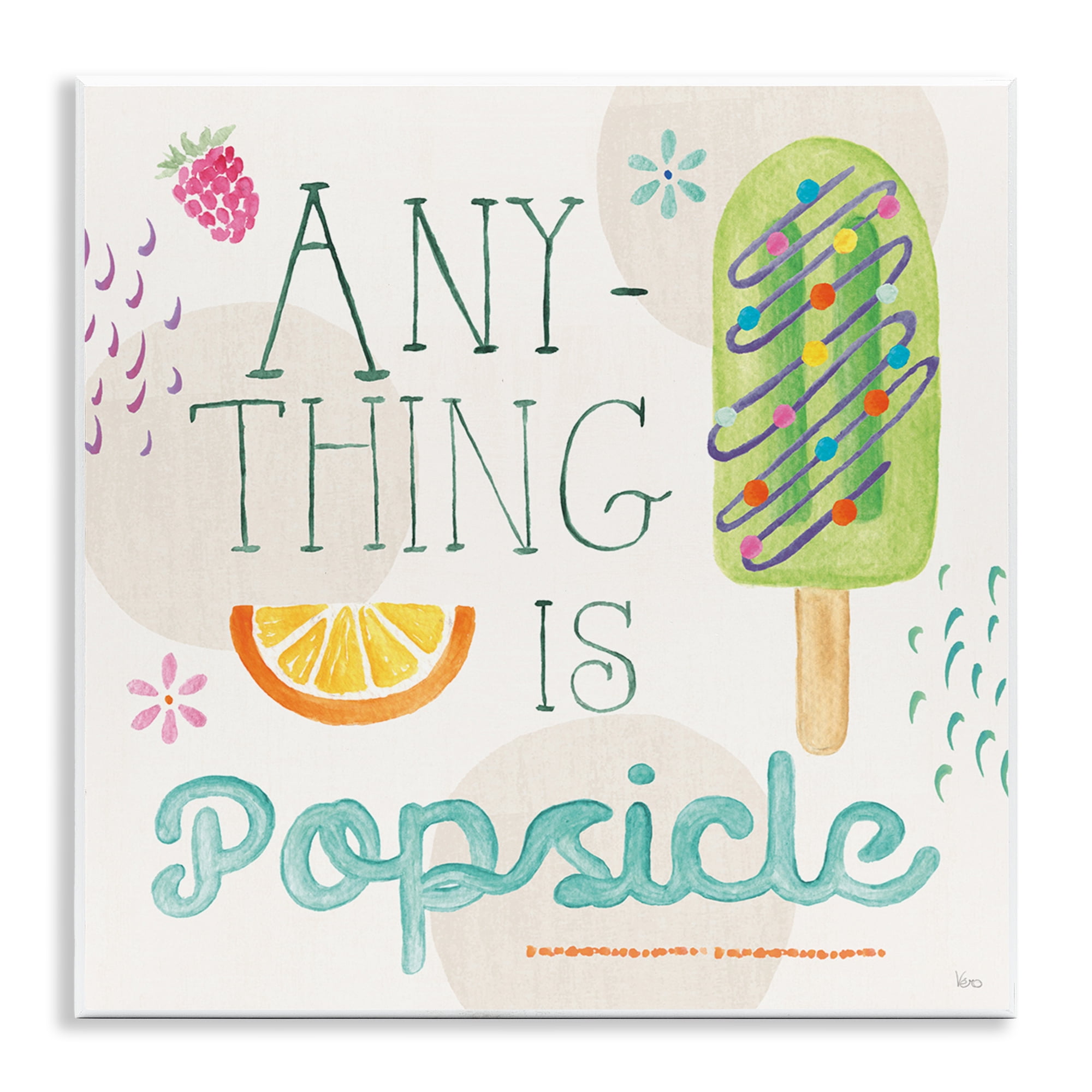 Stupell Industries Anything Is Popsicle Food & Beverage Painting Unframed Art Print Wall Art, 12 x 12